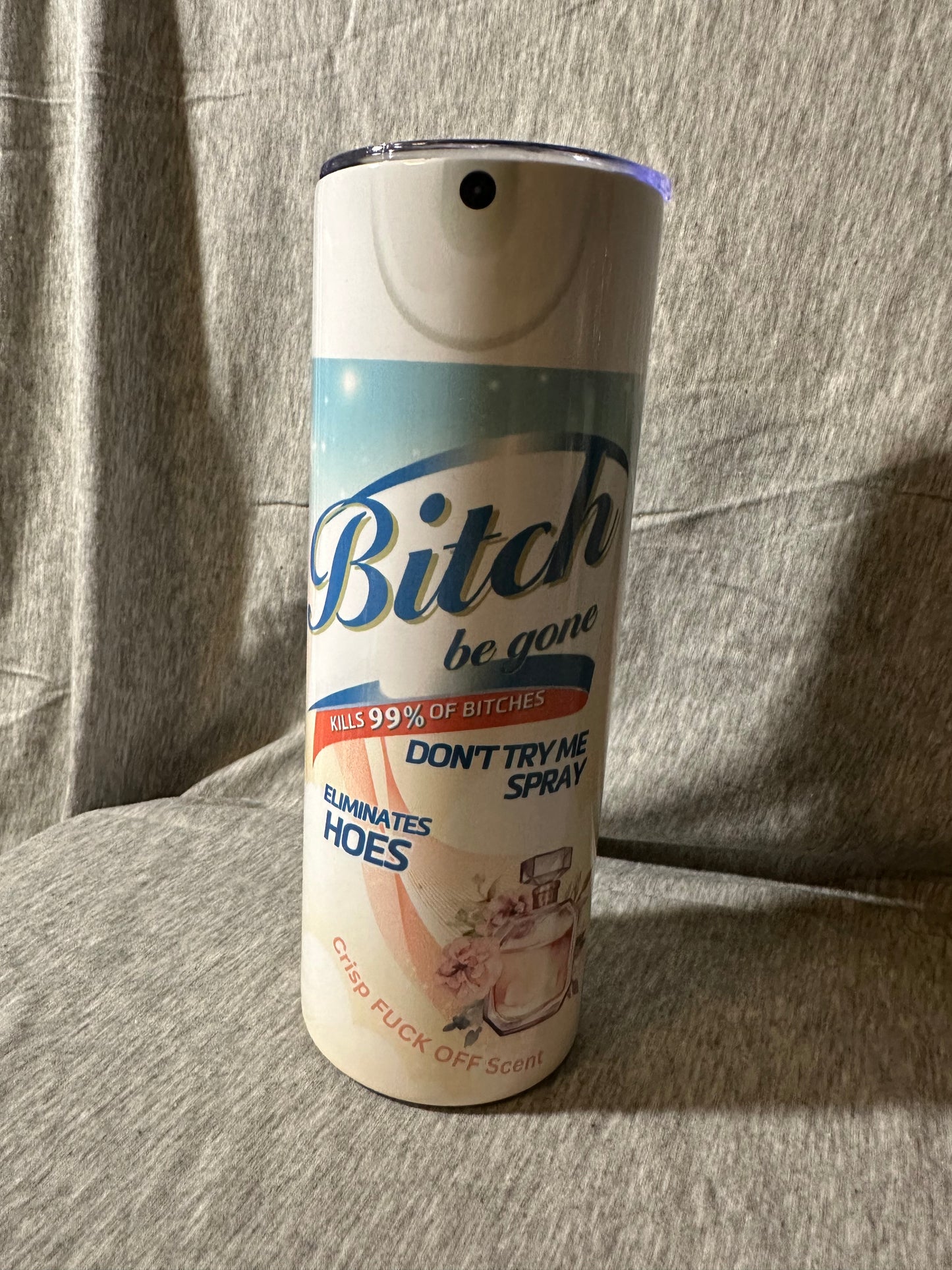 Bitch Be Gone (Lysol)